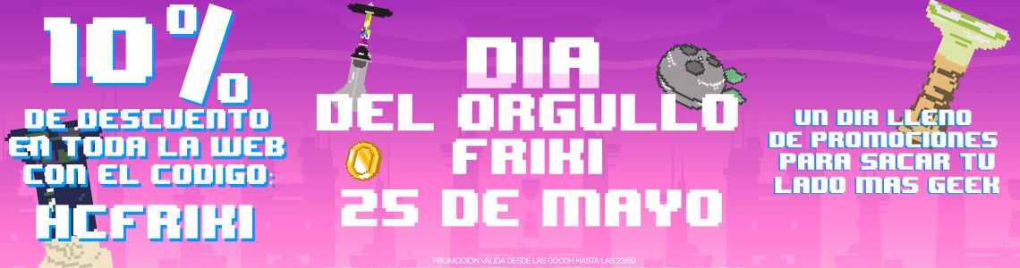 ¡El 25 de mayo celebramos el Día Friki con un 10% de descuento en toda la web!